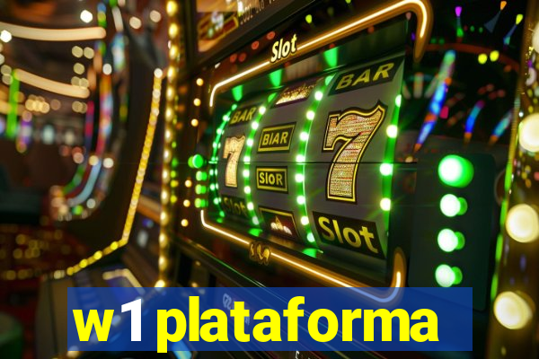 w1 plataforma